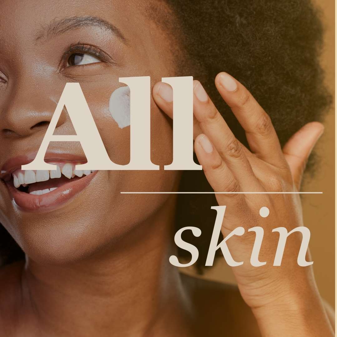 All Skin types