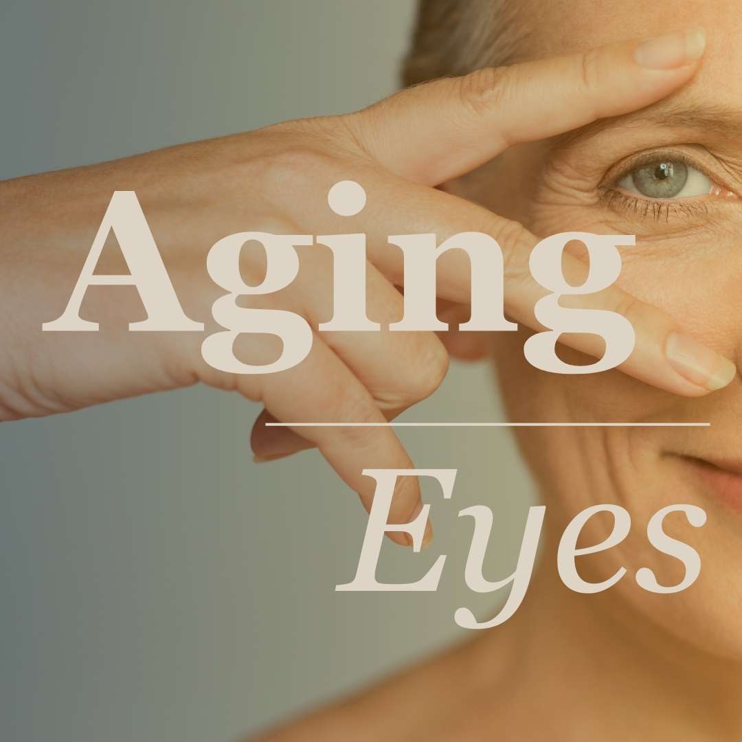 Aging Eyes